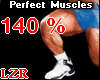 Muscles Legs PT 140%