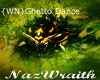 {WN}Ghetto Dance