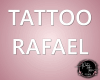 Tatto Rafael