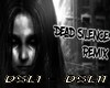 dead silence - remix