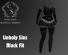 Unholy Sins Black Fit