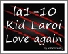 MF~ Kid L. - Love again