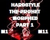 HARDSTYLE MORPHED PT1