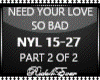 NEED YOUR LOVE SO BAD 2
