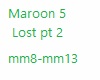 Maroon 5-Lost pt 2