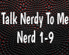 (Nyx)Talk Nerdy Pt 1