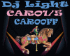 DJ LIGHT CAROOFF / CARO5