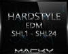 [MK] EDM Hardstyle SHL