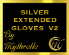 SILVER EXTENDED GLOVES 2