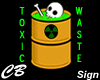 CB Toxic Waste Sign