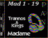 Trannos&Kings - Madame