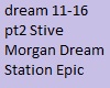 Stive Morgan Dream pt2