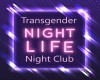 Transgender club sign