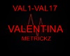 METRICKZ - VALENTINA