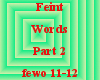 Feint-Words Part  2