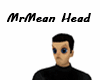MrMean Head