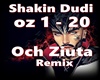 Shakin Dudi - Och Ziuta