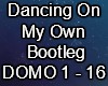 Dancing On My Own Bootlg