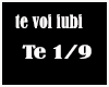 Te voi iubi  request