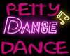 0&#;🎀 Petty Dance
