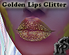 Golden Lips Glitter Fem