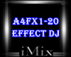 ᴹˣ Effect Dj A4FX