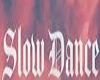 Dance(Slow)