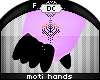 ~Dc) Moti Hands F
