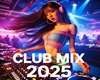 Club Mix 2025 / P 2
