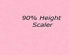 90% Height Scaler