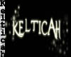 Kelticah name sticker