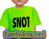 Snot Outfit