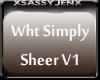 Wht Simply Sheer V1