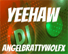 Yeehaw voicebox