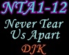 Never tear us apart