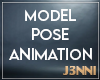 J | Model Pose Anim.