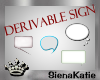 [SK] Derivable Signs