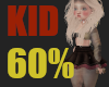 60% Kid Sclaer Girl