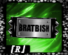 『R』Heav Brat L |R|