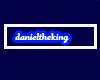 danieltheking tag