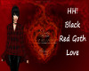 HH! Black Red Goth Love