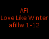 AFI~Love Like Winter~