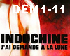 INDOCHINE-Jai DEMANDe..