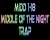 Middle Of The Night rmx