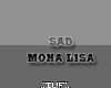 .:IUF:. Sad Mona Lisa