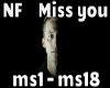 NF - Miss You