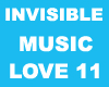 Invisible Music Love 11