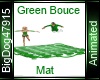 [BD] Green Bouce Mat