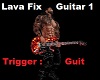 Fix Guitar - Lava 1