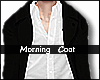            Morning Coat